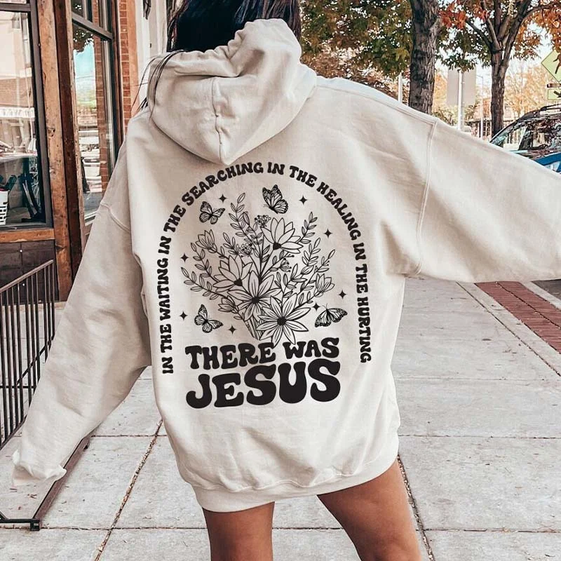 Cozy hoodie with modern accents for a fresh vibe -There Was Jesus Hoodie