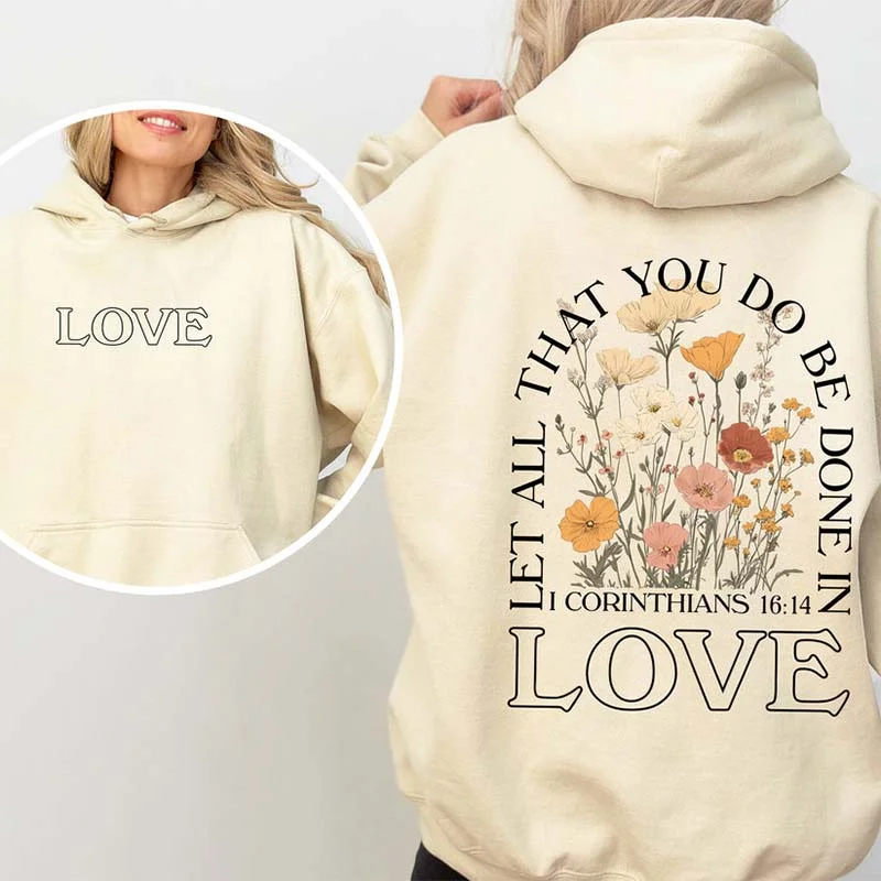 Stylish hoodie for modern street fashion -Let All That You Do Religious Hoodie